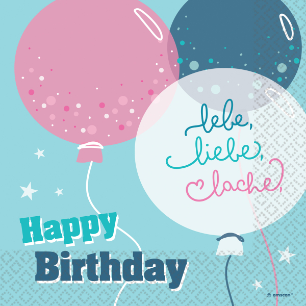 16 Servietten "Happy Birthday - lebe, liebe, lache" 33cm x 33cm