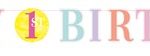 Buchstabengirlande ’Happy 1st Birthday’ rosa