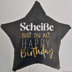 Folienballon Stern "Scheiße bist du Alt, Happy Birthday" 36cm
